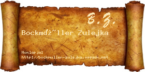 Bockmüller Zulejka névjegykártya